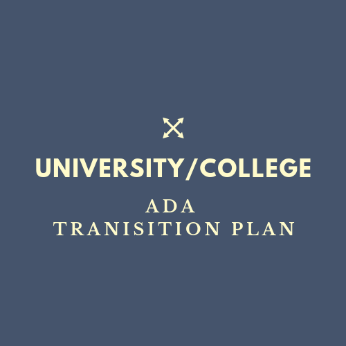 University and College ADA Transition Plan